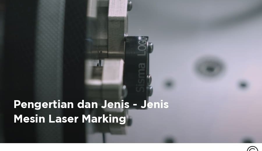Laser Marking Untuk Penandaan Produk dan Material